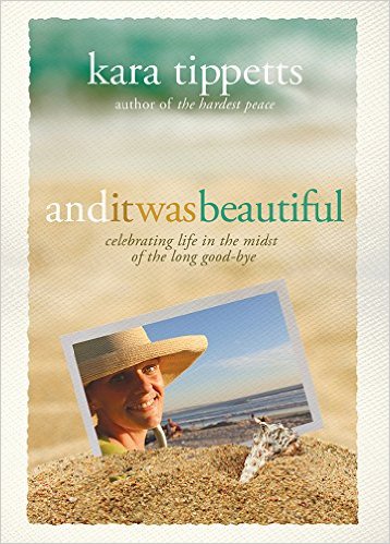Book Review: “And It Was Beautiful” by Kara Tippett
